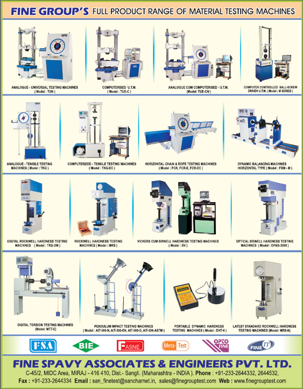 Fine Group, Manufacturer, Supplier Of Material Testing Machines, Analogue Universal Testing Machine, Brinell Hardness Tester, Brinell Hardness Testing Machines, Compression Testing Machines, Compression Testing Machines, Computer Controlled Servo Universal Testing Machines, Computer Controlled Universal Testing Machine